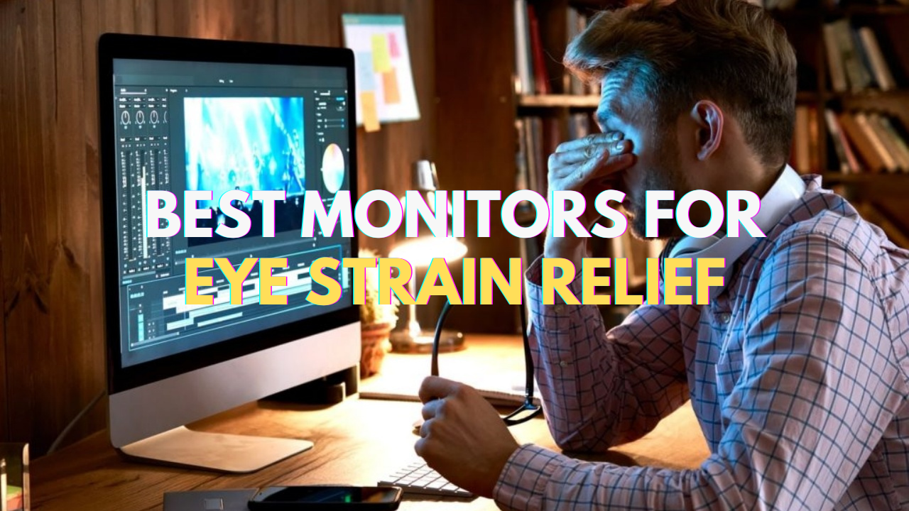 Ultimate Guide to Best Monitors for Eye Strain Relief in 2024 – Arzopa