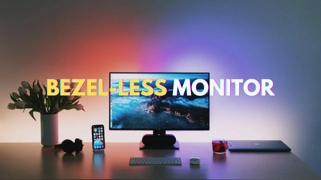 Bezel-Less Monitor Guide: Ideal Picks for Immersive Experiences – Arzopa